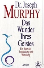 Das Wunder Ihres Geistes von Murphy, Joseph | Buch | Zustand gut