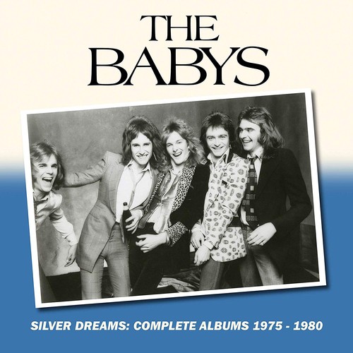 The babys silver dreams - babys,