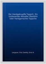 Der handgeknupfte teppich - handgeknupfte,