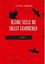 Kleine Seele du sollst