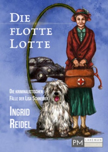 Die flotte lotte - lotte, ingrid