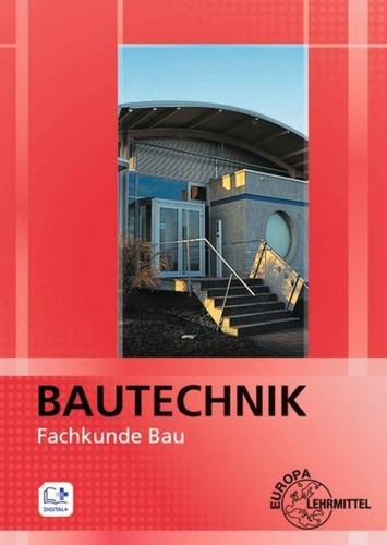 Bautechnik fachkunde bau - bautechnik,