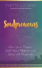 Soulpreneurs: Live Your