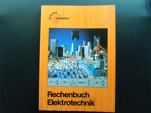 Rechenbuch elektrotechnik - rechenbuch,