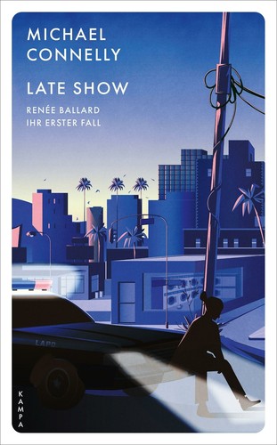 Late show von michael connelly - von,