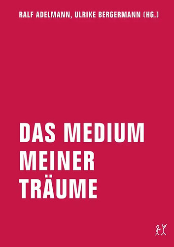Das medium meiner - das, träume