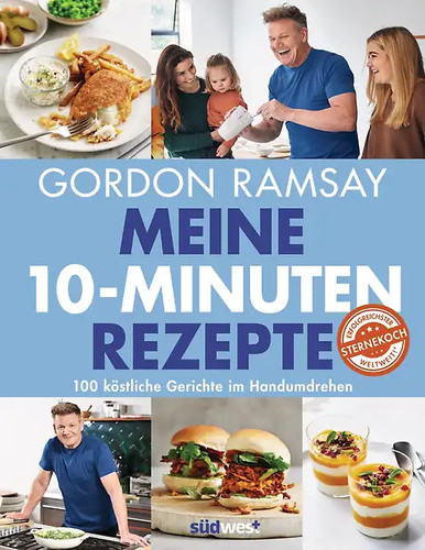 Meine minuten rezepte - meine, 10-minuten-rezepte