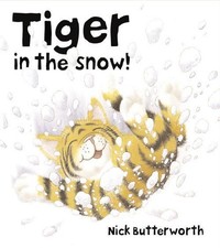 Tiger the snow - tiger, nick