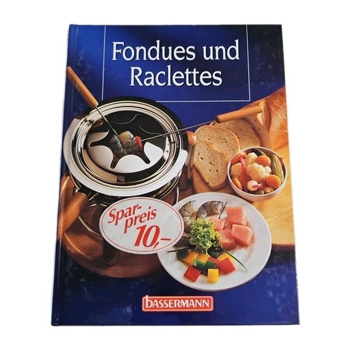 Eb5222 fondues und raclettes - und,
