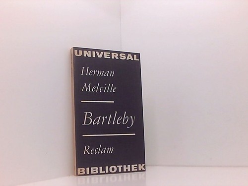 Bartleby erzählungen - bartleby.,