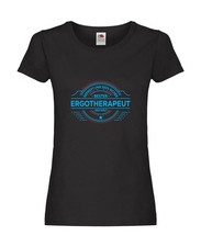 100 % Sicher:  Ergotherapeut | Ergotherapie Damen Shirt Schwarz