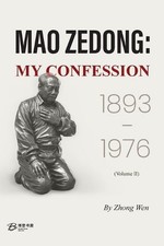 Mao Zedong: MY CONFESSION