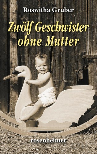 Zwölf geschwister ohne mutter - ohne,