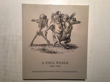 Paul A. Weber 1893 - 1980