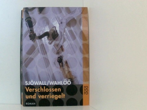 Verschlossen und verriegelt