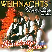 Weihnachts-Melodien mit Den Kastelruther Spatzen von ... | CD | Zustand sehr gut