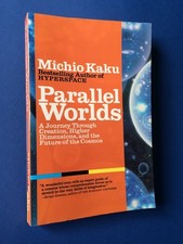 Michio Kaku: Parallel Worlds