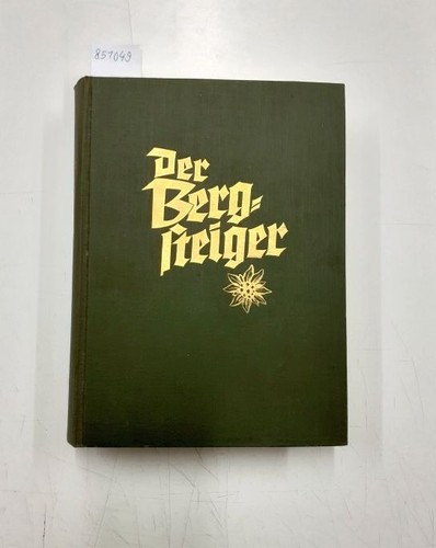 Der bergsteiger jahrgang - bergsteiger,