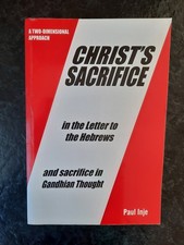 Christ's sacrifice in the Letter to the Hebrews & sacrifice in Gandhian thought