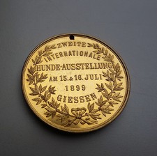 Medaille - Hundezucht 2. Int. Hundeausstellung GIESSEN 1899   Rassehund Hunde