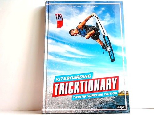 Kiteboarding tricktionary - kiteboarding,