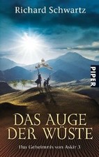 Das Auge der Wüste. Das Geheimnis von Askir 03. von Schw... | Buch | Zustand gut