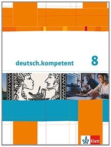 Deutsch kompetent schulbuch - 8:,