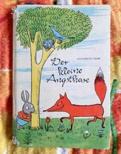 DDR Kinderbuchverlag Der Kleine Angsthase. 1982 17. Auflage von Elisabeth Shaw 