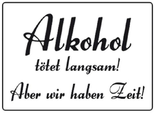 Alkohol tötet langsam