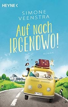 Auf nach irgendwo roman von - auf,