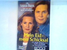Stefan Frank der Arzt dem die Frauen vertrauen: Mein Eid mein Schicksal  Bd. 138