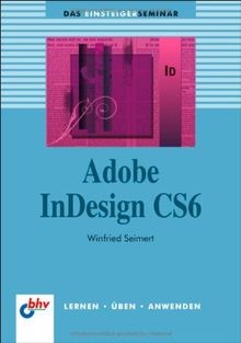 Adobe indesign cs6 - adobe, (bhv