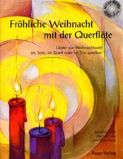 Fröhliche Weihnacht mit der Querflöte  für 1-3 Flöten, NEU VOM MUSIKFACHHÄNDLER