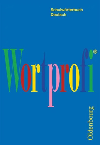 Wortprofi schulwörterbuch - wortprofi®,