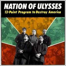 13-Point Program To Destroy America by Nation of Ulysses [VINYL]
