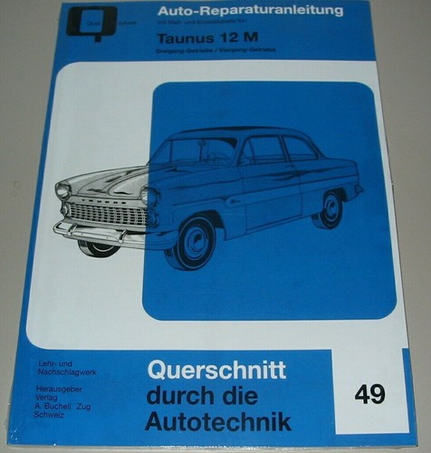 Reparaturanleitung ford taunus - ford,