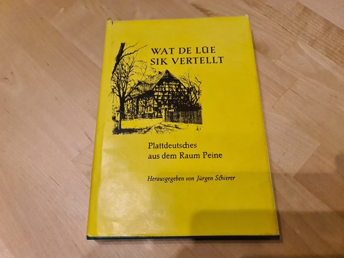 Wat lüe sik vertellt - wat, de