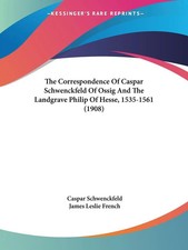 The Correspondence Of Caspar