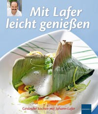 Mit lafer leicht genießen - leicht,