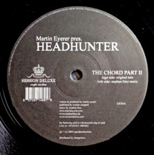 Martin Eyerer Presents Headhunter - The Chord Part II (12") (Very Good (VG)) - 2