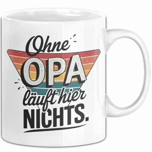 Opa großvater tasse becher - großvater,