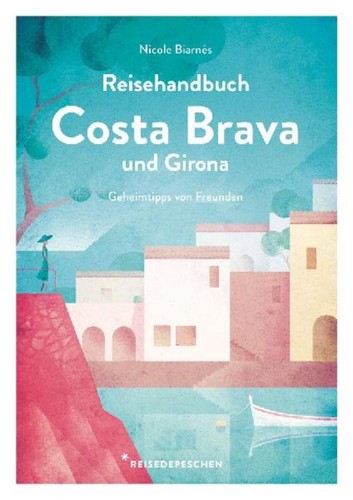 Reisehandbuch costa brava und - costa,