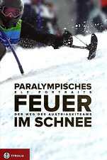 PARALYMPISCHES FEUER IM SCHNEE
