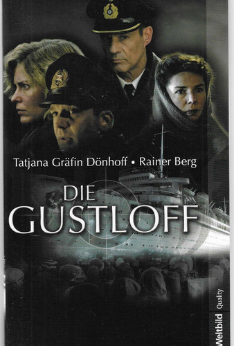Die gustloff der roman zum - der,