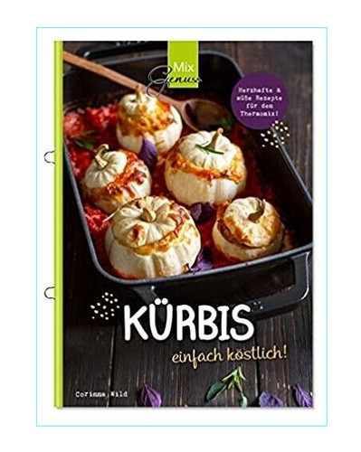 Kürbis einfach köstlich - kÜrbis,