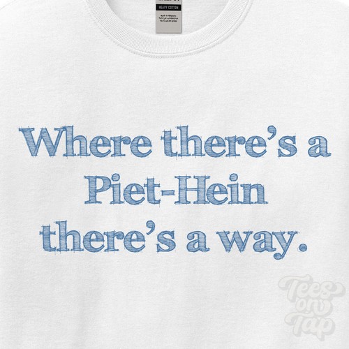 Piet hein there s a - a, way