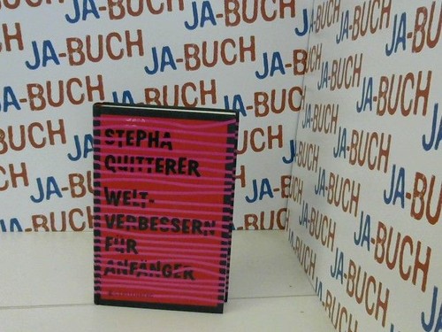 Weltverbessern für anfänger - für,