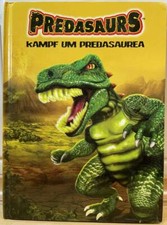 Predasaurs Kampf um
