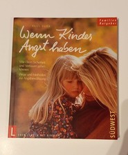 Wenn Kinder Angst haben von