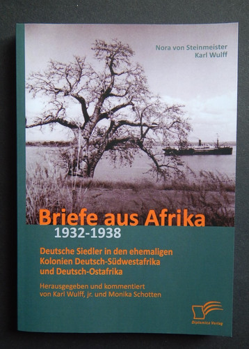 Briefe aus afrika 1932 1938 - afrika,